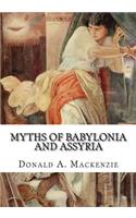 Myths of Babylonia and Assyria