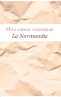 Mon carnet amoureux La Normandie