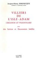 Villiers de l'Isle-Adam, Createur Et Visionnaire
