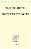 Bertrand Russell: Mysticisme Et Logique