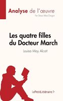 Les quatre filles du Docteur March de Louisa May Alcott (Analyse de l'oeuvre)