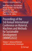 Proceedings of the 3rd Annual International Conference on Material, Machines and Methods for Sustainable Development (Mmms2022)