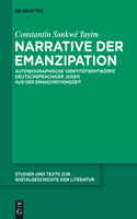 Narrative der Emanzipation: Autobiographische Identitatsentwurfe Deutschsprachiger Juden Aus Der Emanzipationszeit