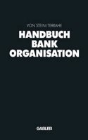 Handbuch Bankorganisation