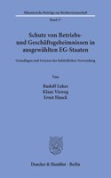 Schutz Von Betriebs- Und Geschaftsgeheimnissen in Ausgewahlten Eg-Staaten