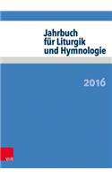 Jahrbuch Fur Liturgik Und Hymnologie