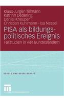 Pisa ALS Bildungspolitisches Ereignis