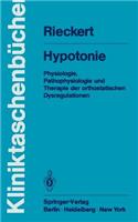 Hypotonie: Physiologie, Pathophysiologie und Therapie der orthostatischen Dysregulationen(Kliniktaschenbücher)