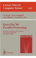 Euro-Par '96 - Parallel Processing