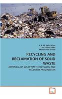 Recycling and Reclamation of Solid Waste