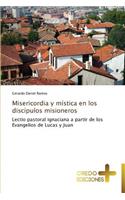 Misericordia y mística en los discípulos misioneros