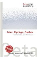 Saint- Elphege, Quebec: (English)