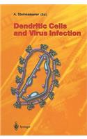 Dendritic Cells and Virus Infection