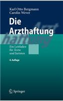 Die Arzthaftung