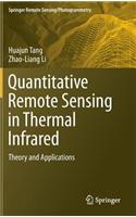 Quantitative Remote Sensing in Thermal Infrared