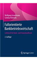 Fallorientierte Bankbetriebswirtschaft