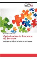 Optimizacion de Procesos de Servicio