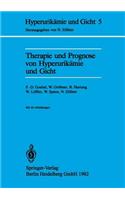 Therapie Und Prognose Von Hyperurikämie Und Gicht