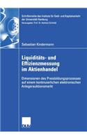 Liquiditäts- Und Effizienzmessung Im Aktienhandel