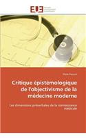 Critique Épistémologique de l'Objectivisme de la Médecine Moderne