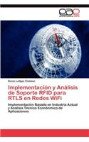 Implementación y Análisis de Soporte RFID para RTLS en Redes WiFi