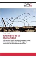 Enemigos de La Humanidad