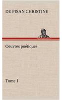 Oeuvres poétiques Tome 1