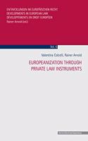Europeanization Through Private Law Instruments