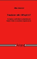 Zuschauer Oder Mitspieler? Partizipations- Und Einflussnahmemoglichkeiten Der Deutschen Lander Im Europaischen Integrationsprozess