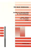 Die neue Erziehung