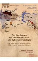 Auf den Spuren der modernen Sozial- und Kulturanthropologie