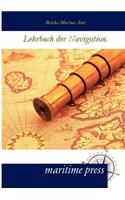 Lehrbuch der Navigation.