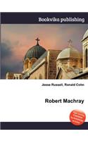 Robert Machray: (English)