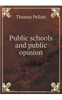 Public Schools and Public Opinion