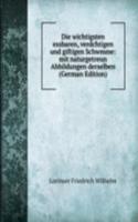 Die wichtigsten essbaren, verdchtigen und giftigen Schwmme