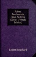 Poetes Boubonnais (Xive Au Xviie Siecle) (French Edition)