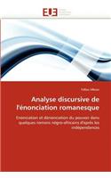Analyse Discursive de l'�nonciation Romanesque: (Omn.Univ.Europ.)