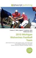 2010 Michigan Wolverines Football Team: (English)