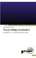 Wayne Phillips (Footballer)