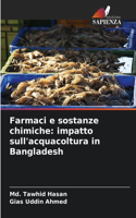 Farmaci e sostanze chimiche