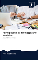Portugiesisch als Fremdsprache verstehen