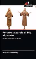 Portare la parola di Dio al popolo