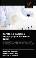 Korelacja poziomu hepcydyny w talasemii du&#380;ej