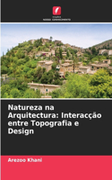 Natureza na Arquitectura