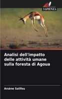 Analisi dell'impatto delle attività umane sulla foresta di Agoua