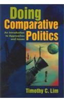 Doing Comparative Politics (An Introduction To Approaches And Issues)