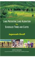 Laws Preventing Land Alienation by ST and Castes