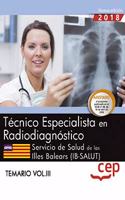 Tecnico/a especialista en radiodiagnostico. Servicio de Salud de las Illes Balears (IB-SALUT). Temario Vol.III