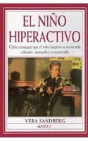 EL NINO HIPERACTIVO (NINOS Y ADOLESCENTES) (Spanish Edition)