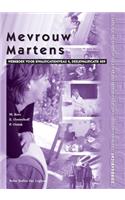 Mevrouw Martens WB.: Deelkwalificatie 409